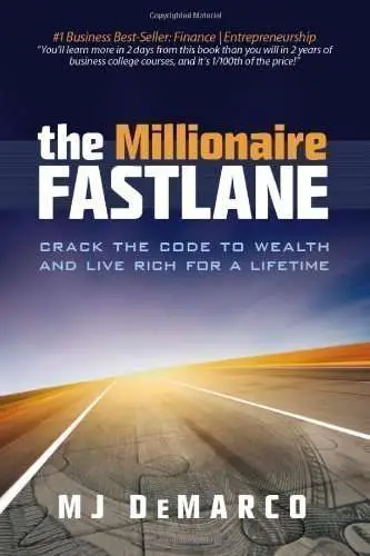 mj demarco, the fastlane millionaire, business books, entrepreneurs