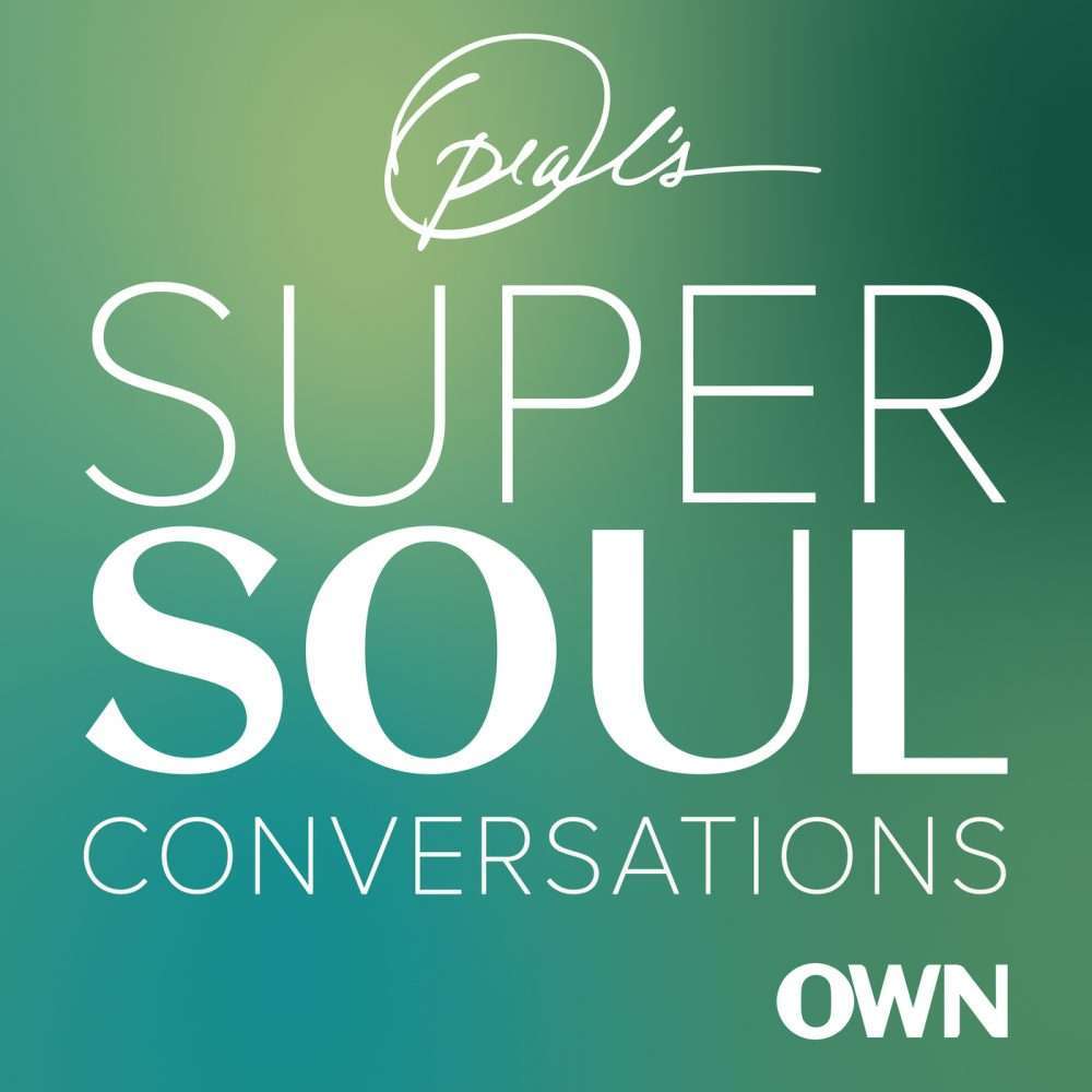 Oprah's Super Soul Conversations Podcast